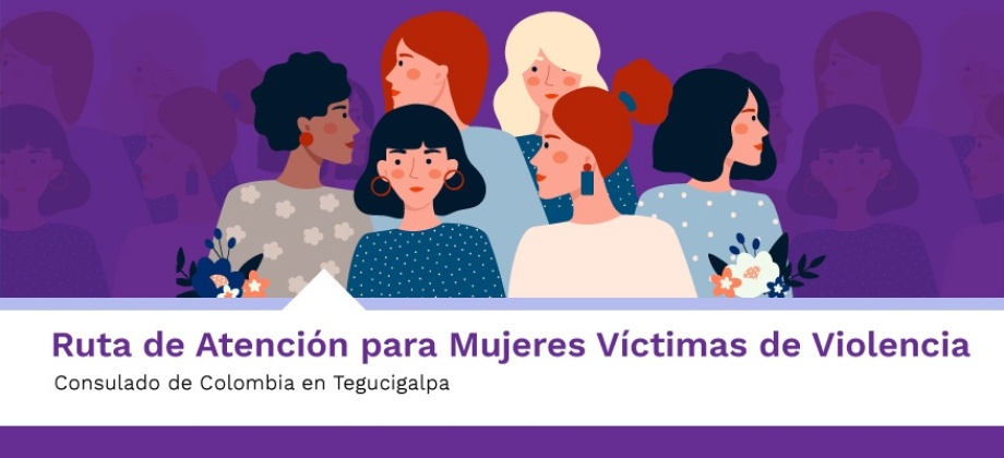 Ruta de atención para mujeres víctimas de violencia en Tegucigalpa