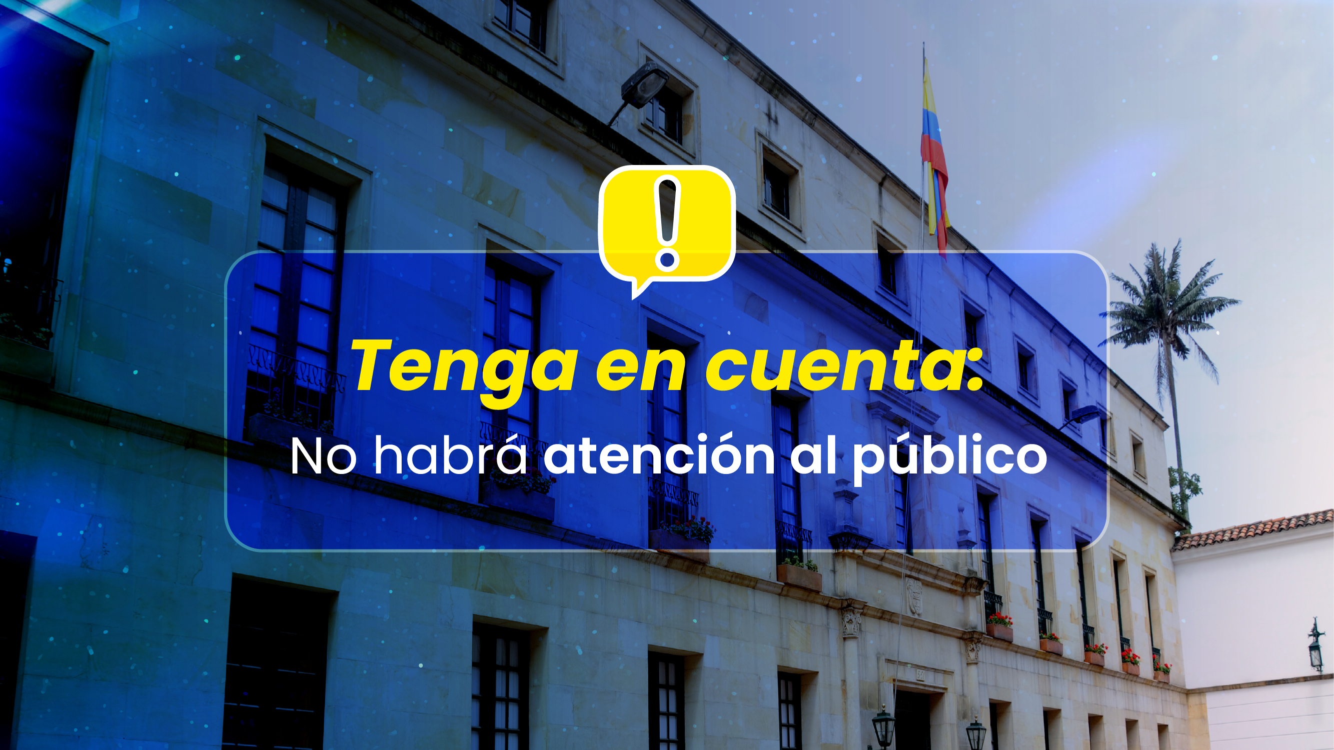 Embajada de Colombia en Honduras informa cambios en la atención al público los días 1, 2 y 3 de abril de 2026